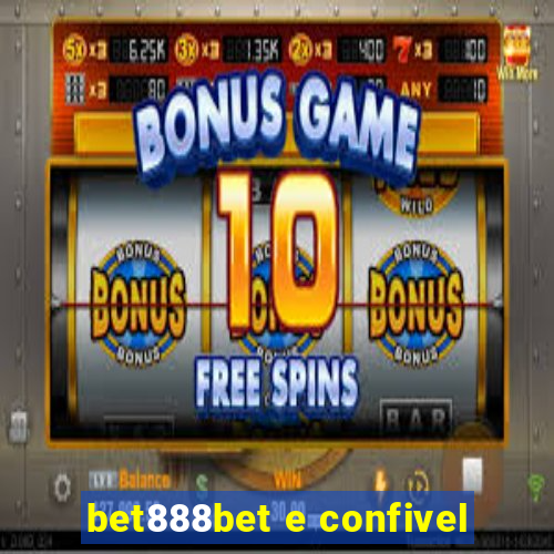 bet888bet e confivel
